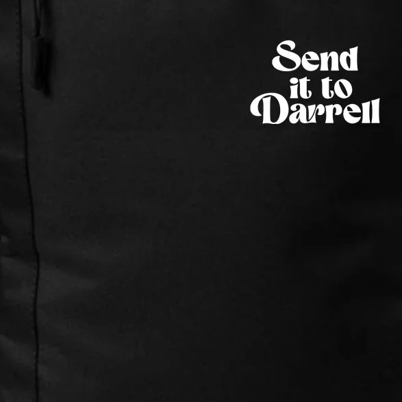 Send It To Darrell Daily Commute Backpack