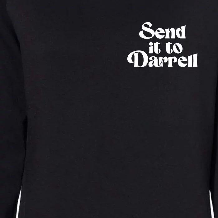 Send It To Darrell Womens California Wash Sweatshirt