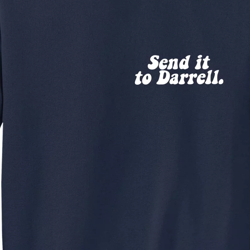 Send It To Daryl Tall Sweatshirt