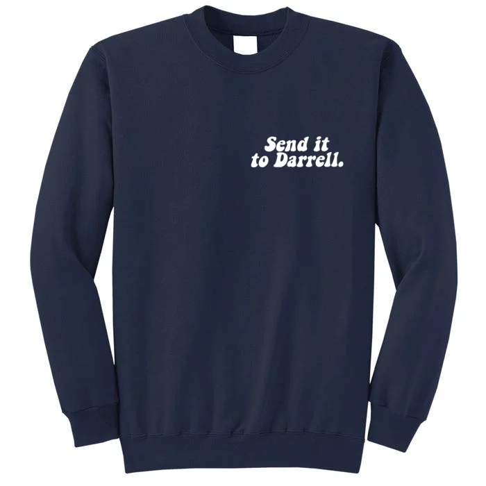 Send It To Daryl Tall Sweatshirt