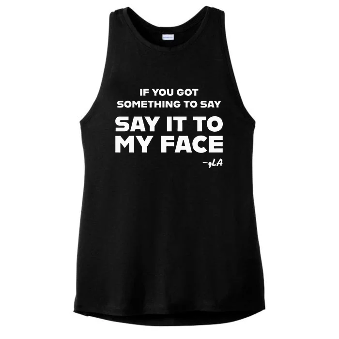 Say It To My Face Ladies Tri-Blend Wicking Tank