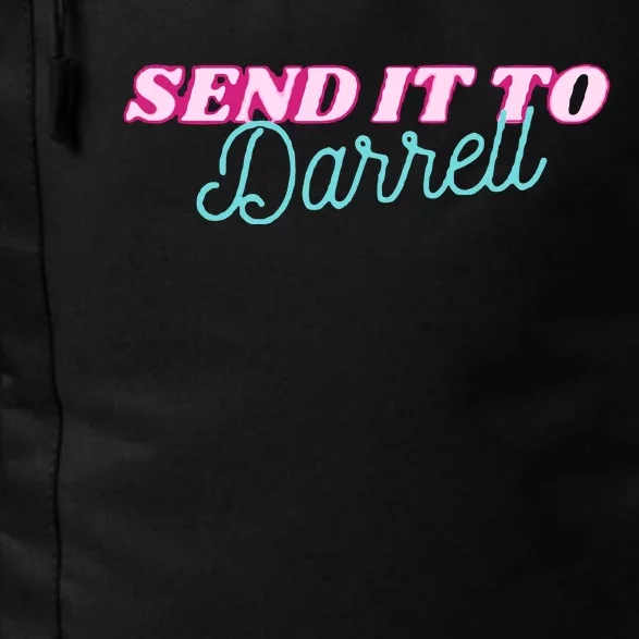 Send It To Darrell Daily Commute Backpack