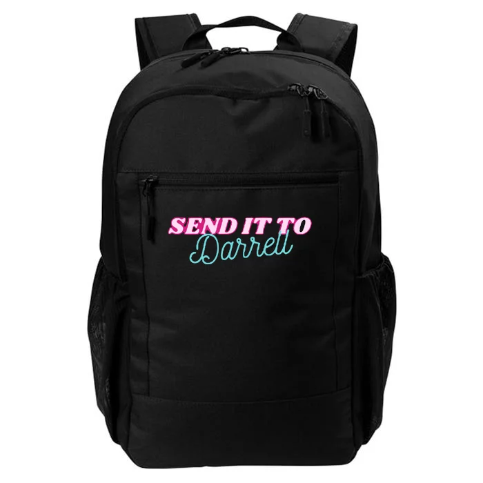 Send It To Darrell Daily Commute Backpack