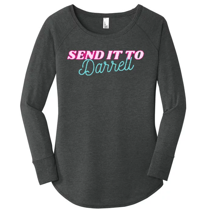 Send It To Darrell Women's Perfect Tri Tunic Long Sleeve Shirt