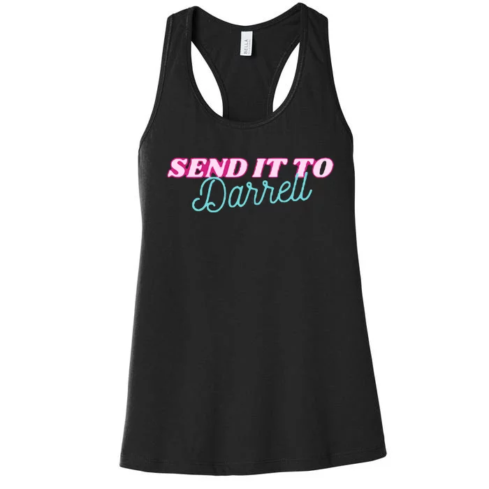 Send It To Darrell Women's Racerback Tank