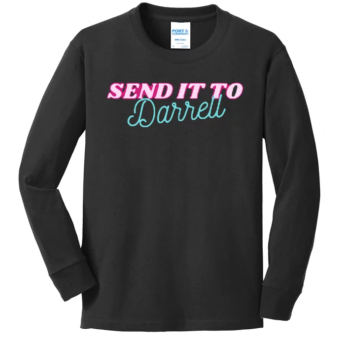 Send It To Darrell Kids Long Sleeve Shirt