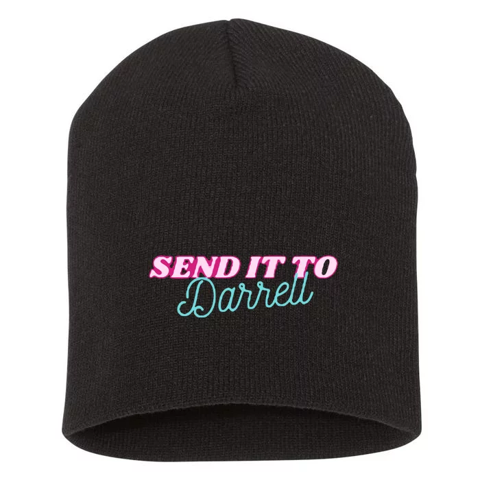 Send It To Darrell Short Acrylic Beanie