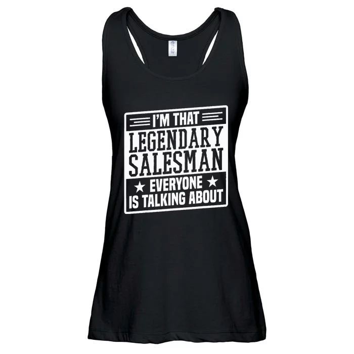 Salesman IM That Legendary Salesman Funny Salesman Ladies Essential Flowy Tank