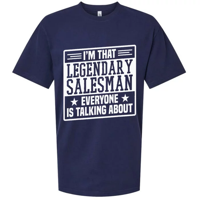 Salesman IM That Legendary Salesman Funny Salesman Sueded Cloud Jersey T-Shirt