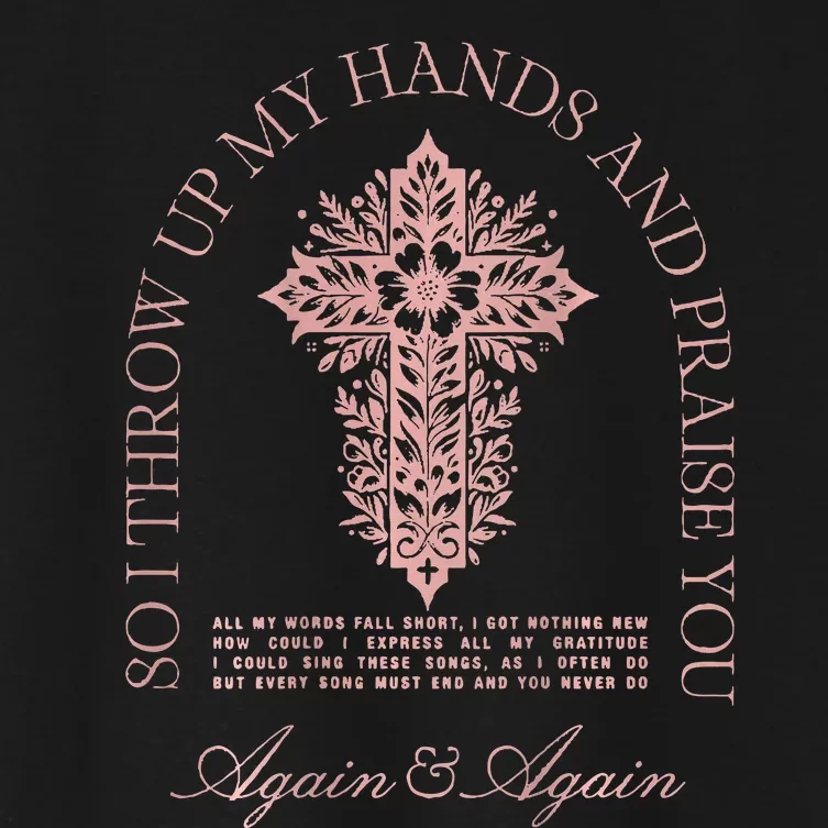 So I Throw Up My Hands B.R.A.N.D.O.N Lake And Praise You Women's Crop Top Tee