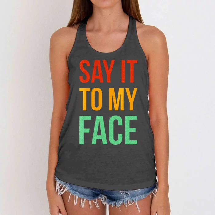 Say It To My Face Women's Knotted Racerback Tank