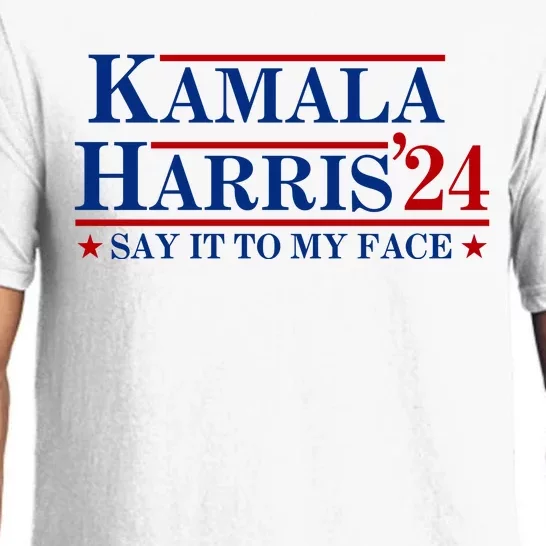 Say It To My Face Funny Kamala Harris 2024 Pajama Set