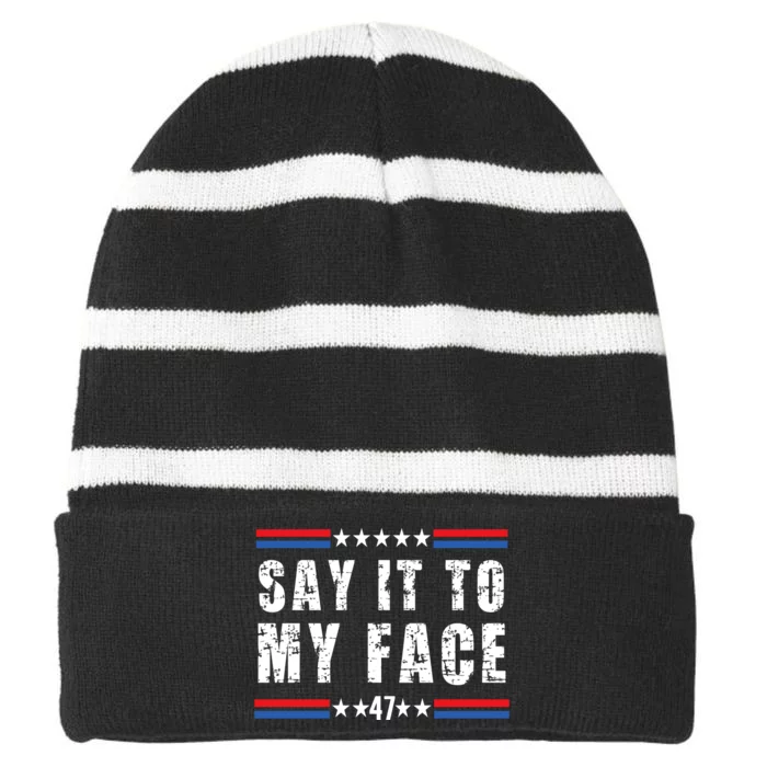 Say It To My Face Kamala Harris 2024 Striped Beanie with Solid Band