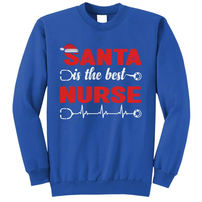 Santa Is The Best Nurse Nursing Christmas Cool Gift Sweatshirt