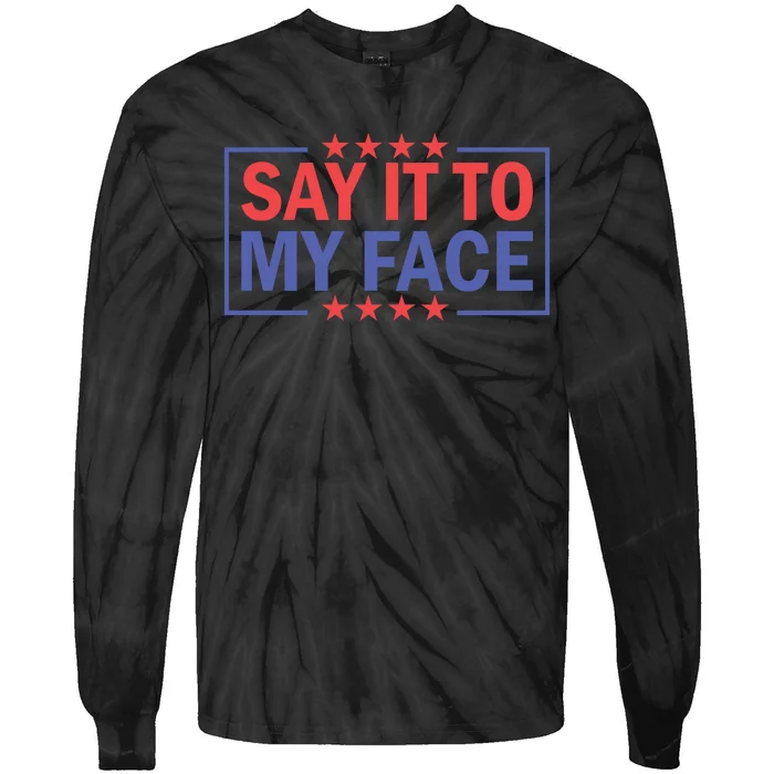 Say It To My Face Graphic Tie-Dye Long Sleeve Shirt