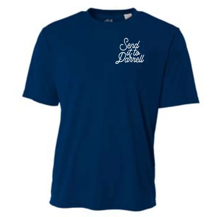 Send It To Darrell Cooling Performance Crew T-Shirt