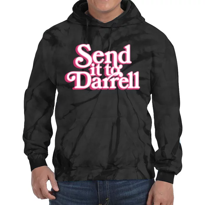 Send It To Darrell Tie Dye Hoodie