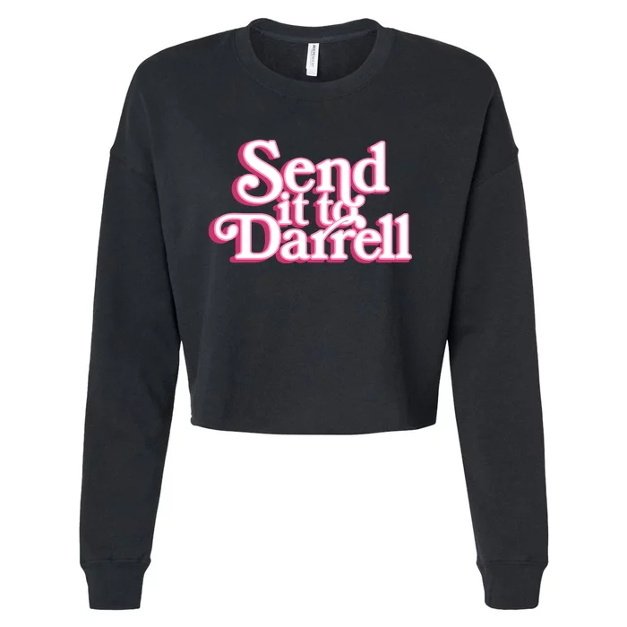 Send It To Darrell Cropped Pullover Crew