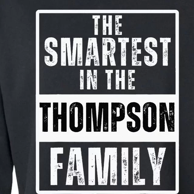 Smartest In The Thompson Family Name Cropped Pullover Crew