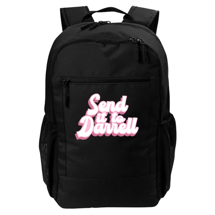 Send It To Darrell Daily Commute Backpack