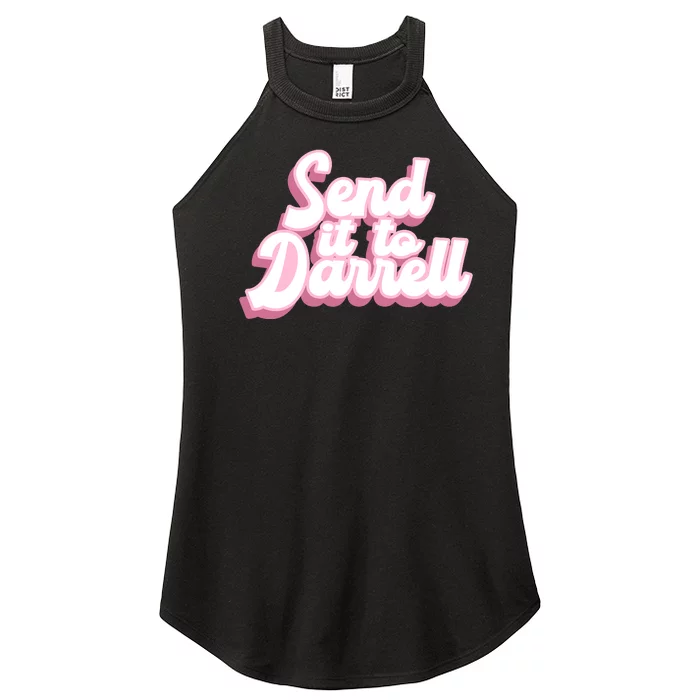 Send It To Darrell Women’s Perfect Tri Rocker Tank