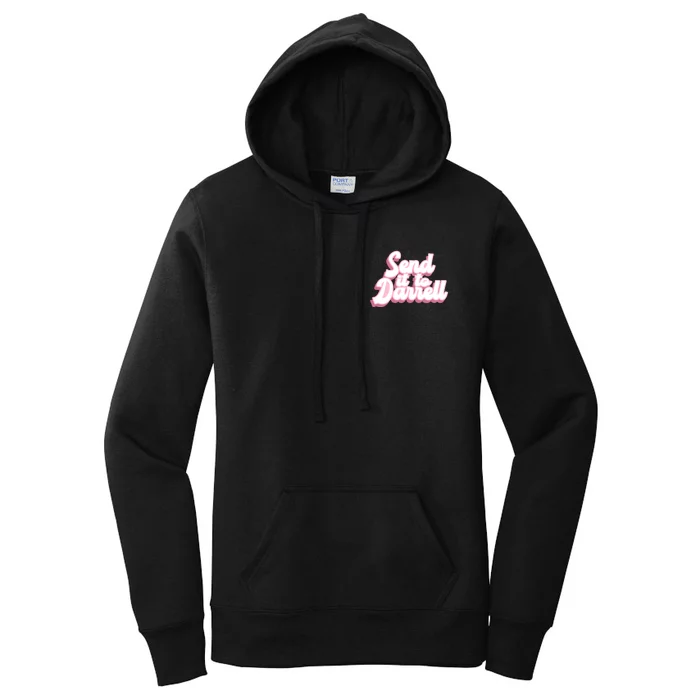 Send It To Darrell Front & Back Women's Pullover Hoodie