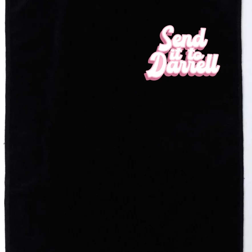 Send It To Darrell Front & Back Platinum Collection Golf Towel