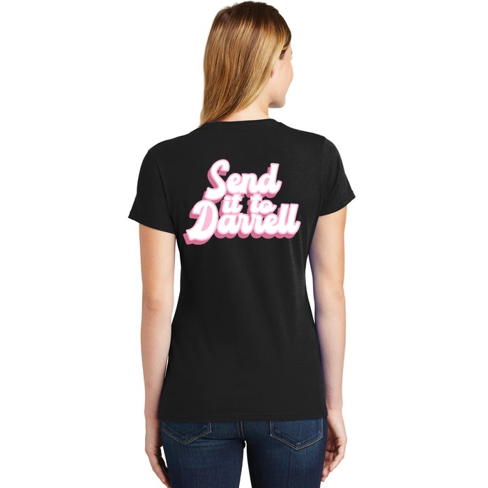 Send It To Darrell Front & Back Women's T-Shirt