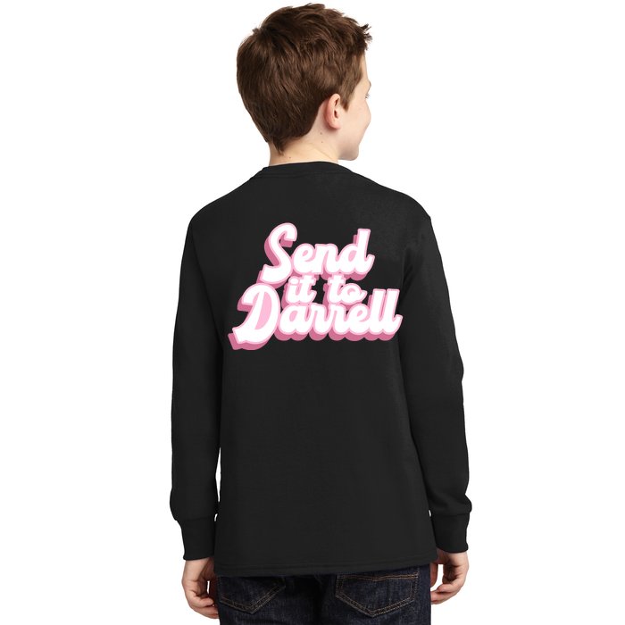 Send It To Darrell Front & Back Kids Long Sleeve Shirt