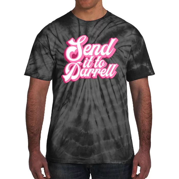 Send It To Darrell Tie-Dye T-Shirt