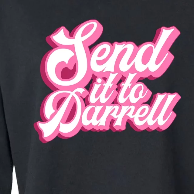 Send It To Darrell Cropped Pullover Crew