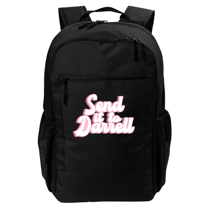 Send It To Darrell Daily Commute Backpack