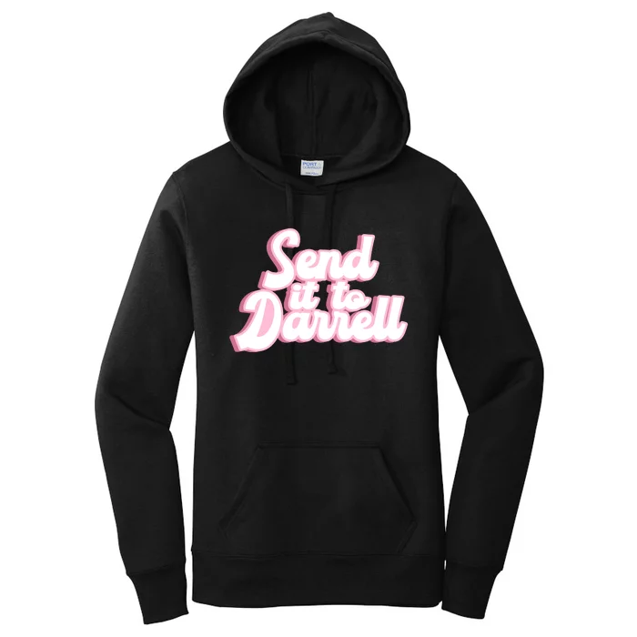 Send It To Darrell Women's Pullover Hoodie