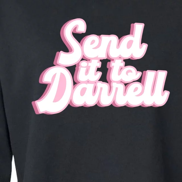 Send It To Darrell Cropped Pullover Crew