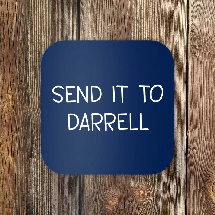 Send It To Darrell Coaster