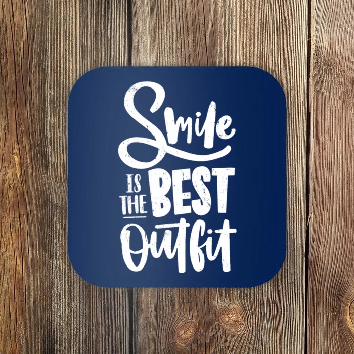 Smile Is The Best Outfit Cute Gift Coaster