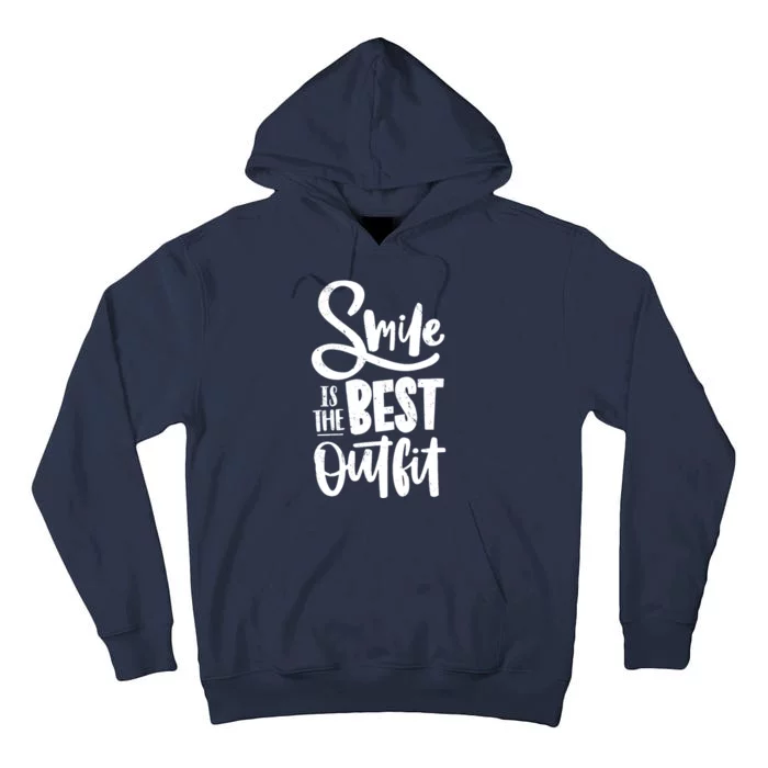 Smile Is The Best Outfit Cute Gift Tall Hoodie