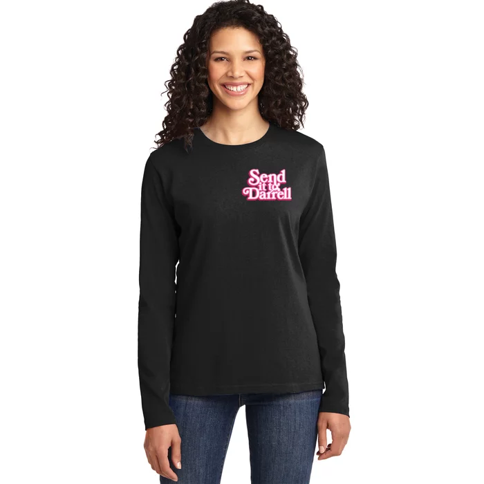 Send It To Darrell Ladies Long Sleeve Shirt