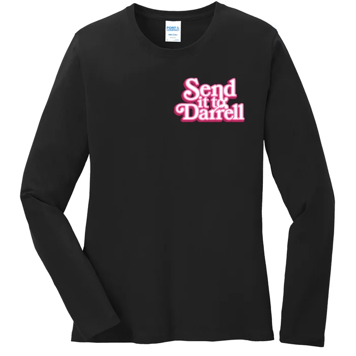 Send It To Darrell Ladies Long Sleeve Shirt