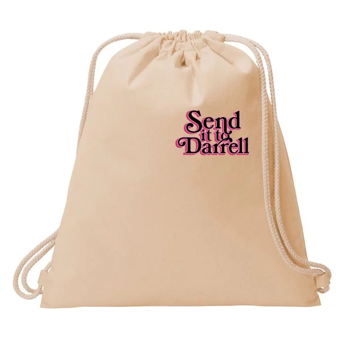 Send It To Darrell Drawstring Bag