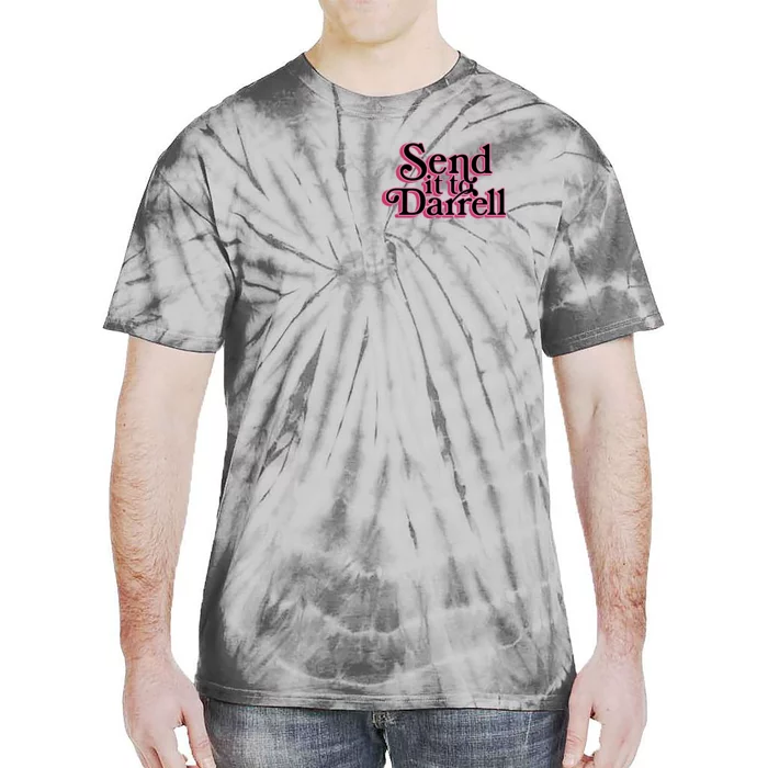 Send It To Darrell Tie-Dye T-Shirt