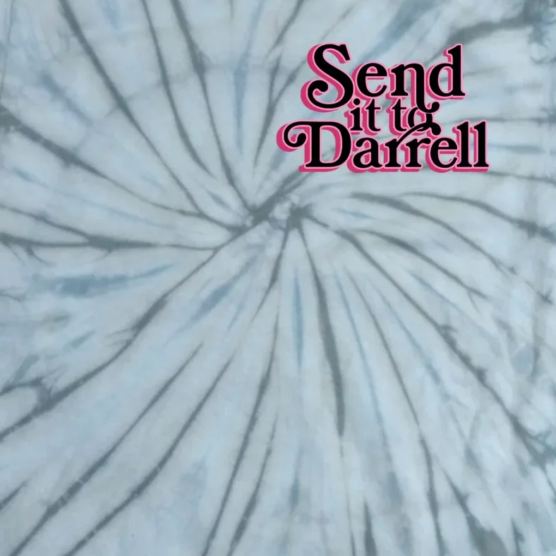 Send It To Darrell Tie-Dye T-Shirt