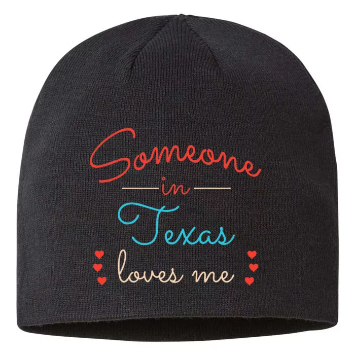 Someone In Texas Loves Me 8 1/2in Sustainable Knit Beanie