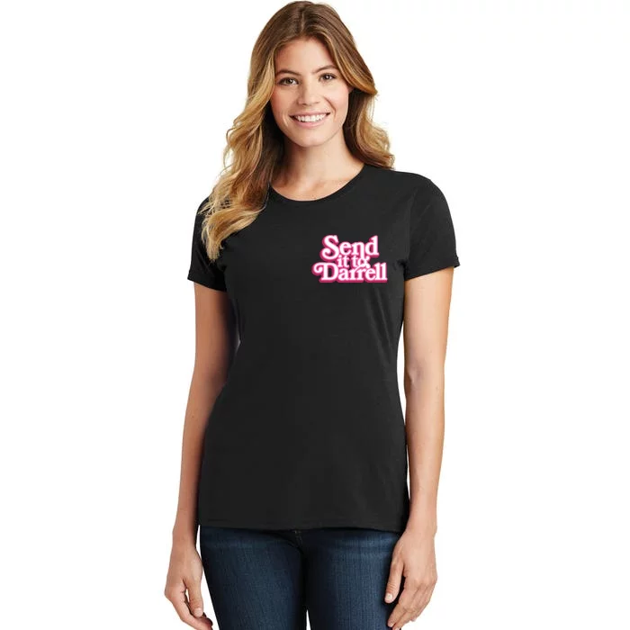 Send It To Darrell Front & Back Women's T-Shirt