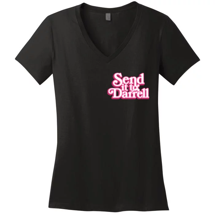 Send It To Darrell Front & Back Women's V-Neck T-Shirt