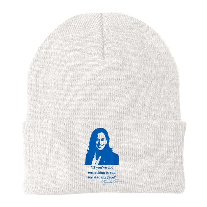 Say It To My Face Vote For 2024 President Kamala Harris Knit Cap Winter Beanie