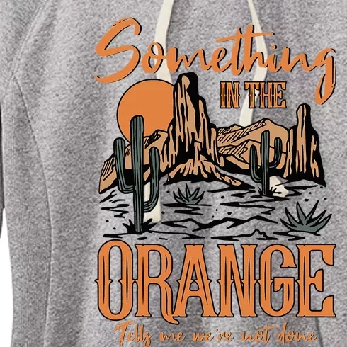 Something In The Orange Country Music Country Girl Women's Fleece Hoodie