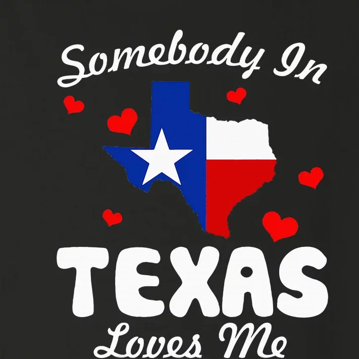 Somebody In Texas Loves Me Funny Gift Toddler Long Sleeve Shirt