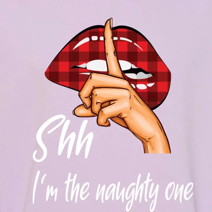 Shh IM The Naughty One Christmas Xmas Cute Gift Garment-Dyed Sweatshirt