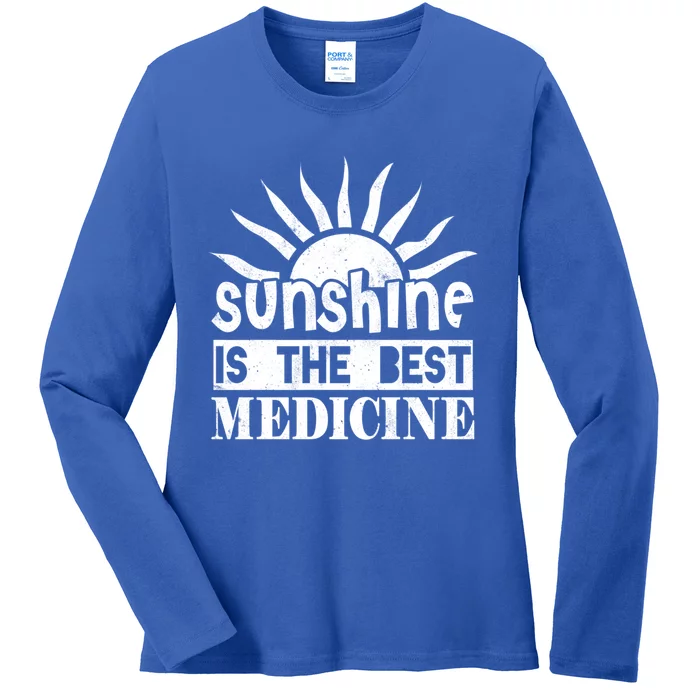 Sunshine Is The Best Medicine Funny Funny Gift Ladies Long Sleeve Shirt